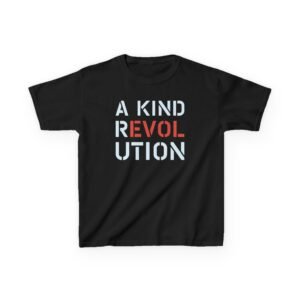 Kids PWL A Kind Revol Ution Heavy Cotton™ Tee