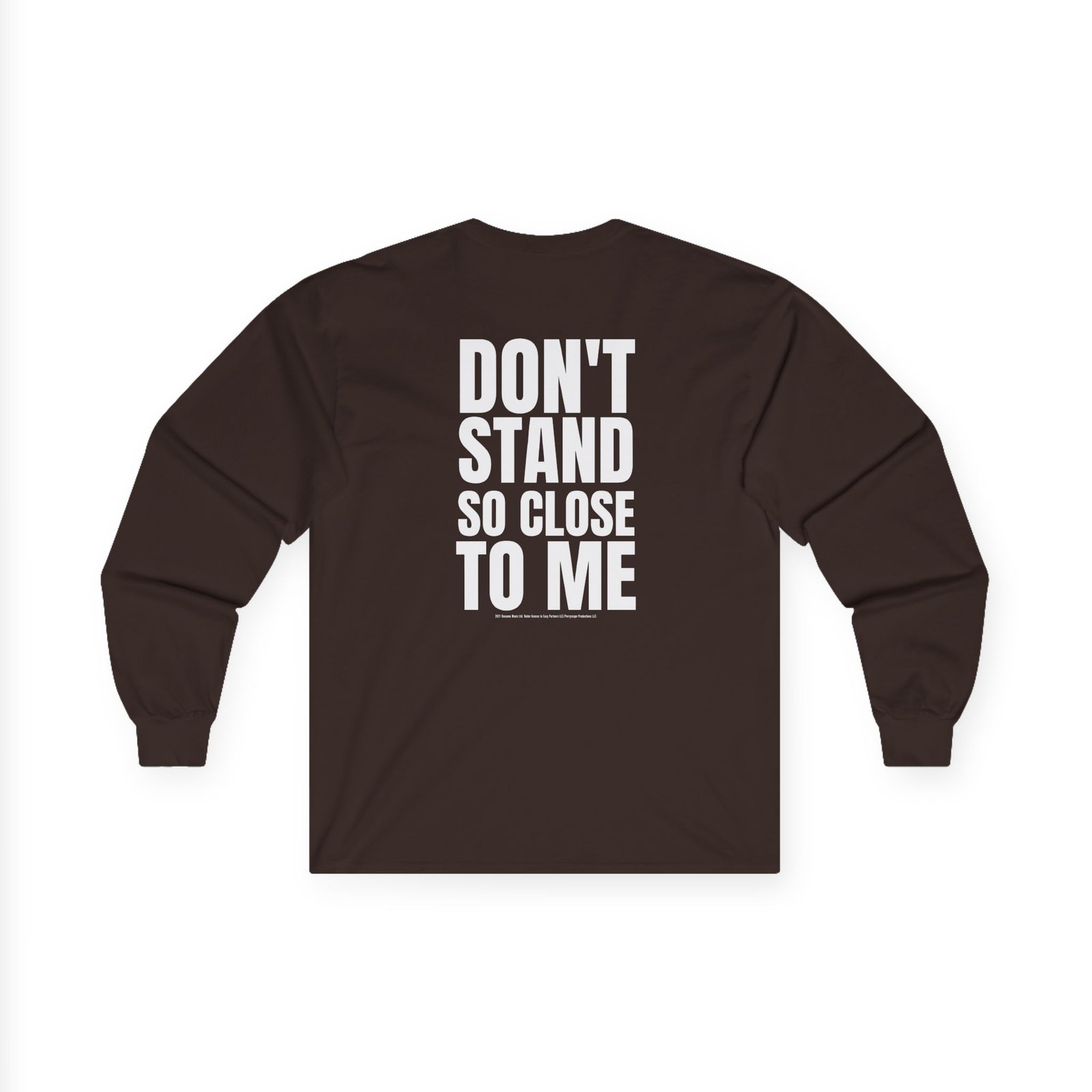 The Police Don't Stand So Close to Me Unisex Ultra Cotton Long Sleeve Tee