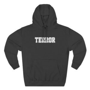 Terror Never Wanted Me Three-Panel Fleece Hoodie