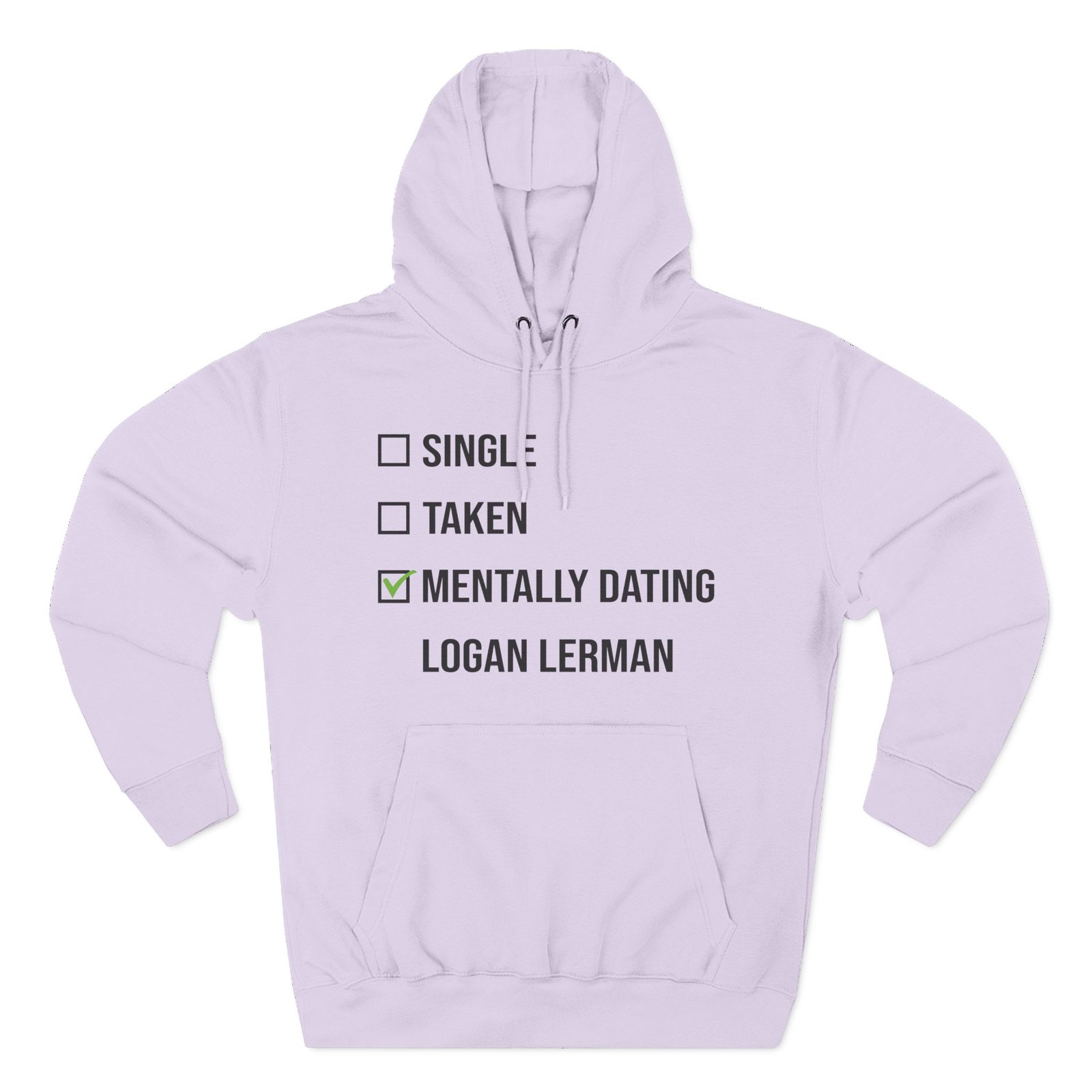 Mentally Dating Logan Lerman Three-Panel Fleece Hoodie