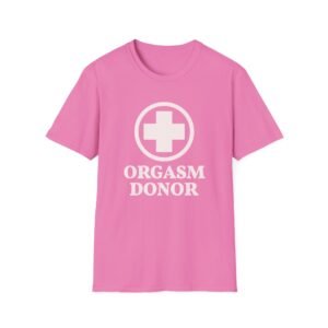 Danny Duncan Orgasm Donor Unisex Softstyle T-shirt