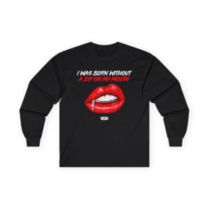 Little Mix I Was Born Without a Zip on My Mouth Unisex Ultra Cotton Long Sleeve Tee
