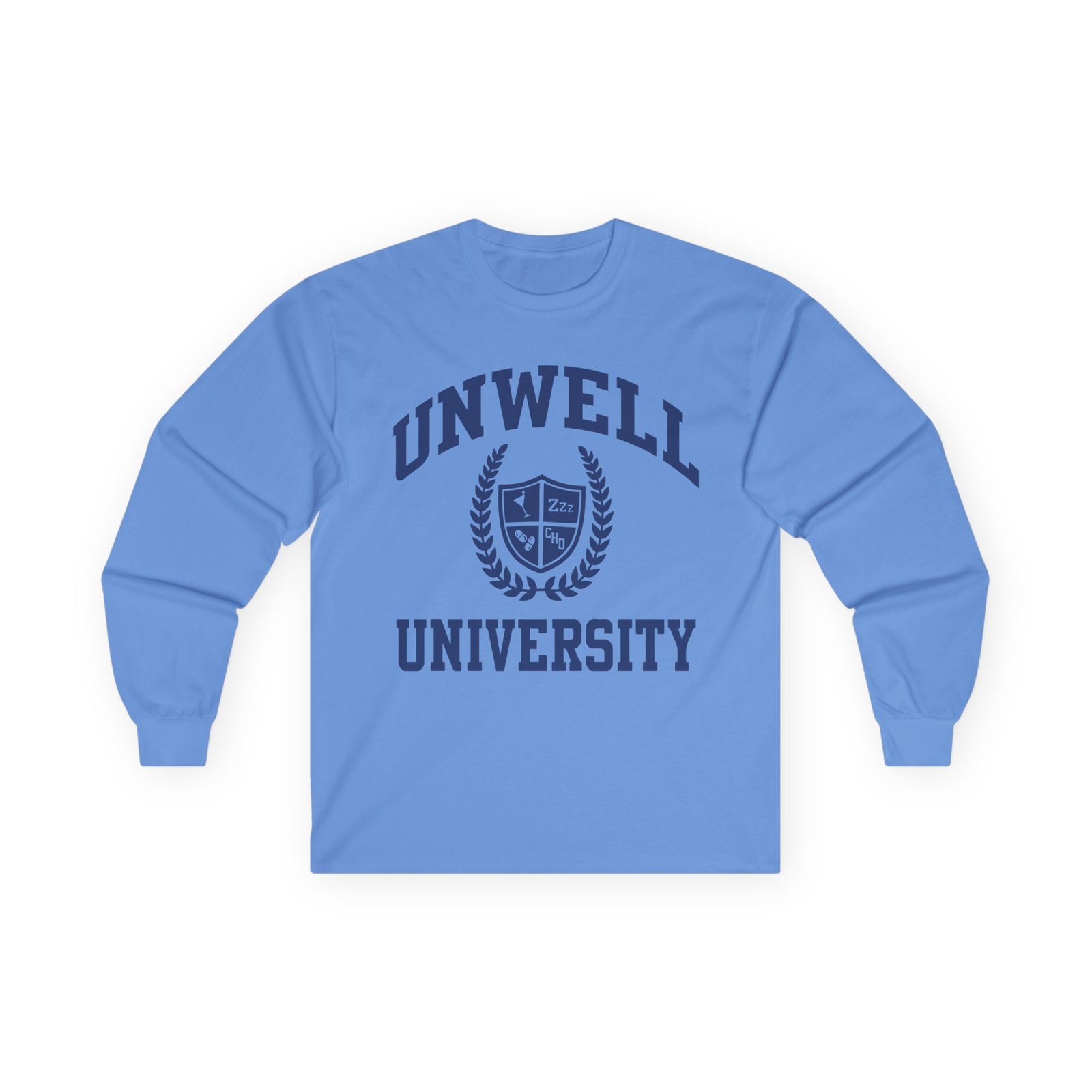 I Am Unwell University Unisex Ultra Cotton Long Sleeve Tee