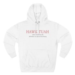 Hawk Tuah Three-Panel Fleece Hoodie