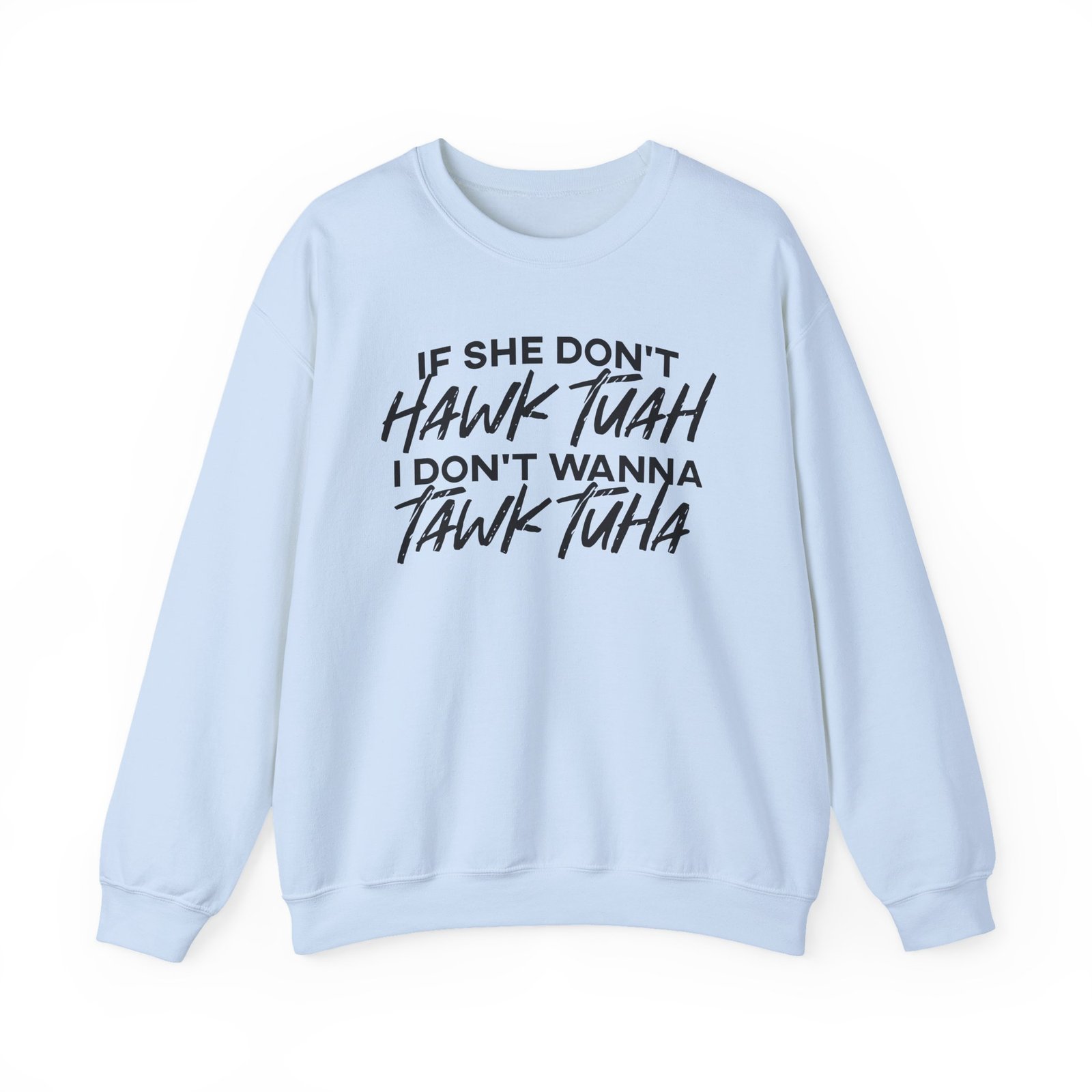 Hawk Tuah Unisex Heavy Blend™ Crewneck Sweatshirt