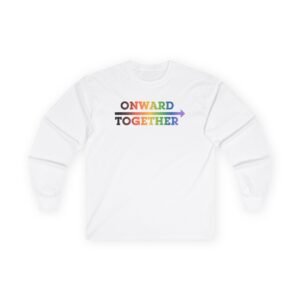 But Her Emails Onward Together Pride Logo Unisex Ultra Cotton Long Sleeve Tee