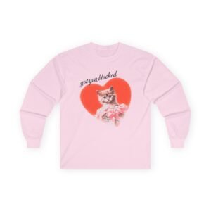 Short N' Sweet Got You Blocked Unisex Ultra Cotton Long Sleeve Tee