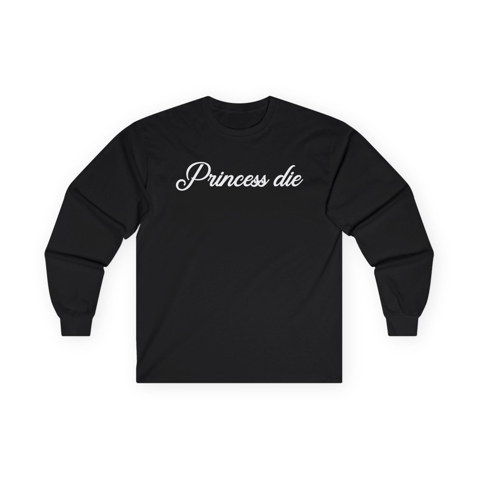 LDG Princess Die Unisex Ultra Cotton Long Sleeve Tee