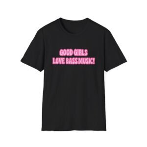 Leah Kateb Good Girls Love Bass Music Unisex Softstyle T-Shirt