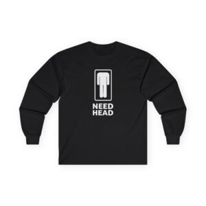 Danny Duncan Need Head Unisex Ultra Cotton Long Sleeve Tee