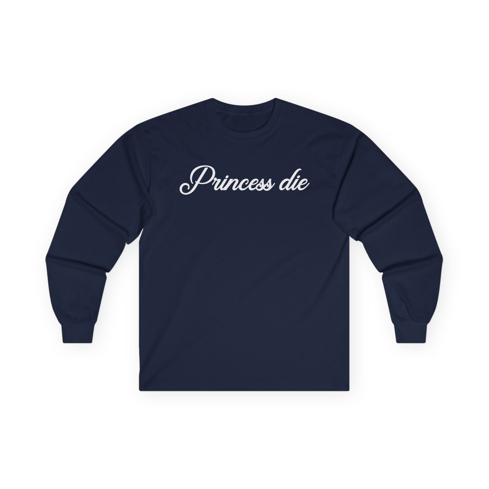 LDG Princess Die Unisex Ultra Cotton Long Sleeve Tee