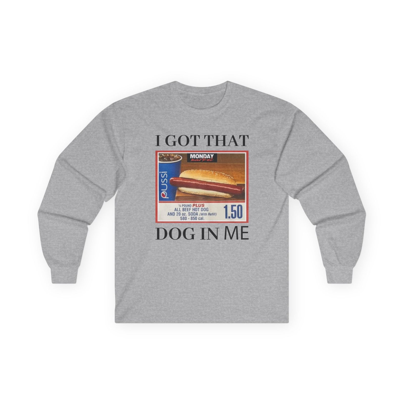 Danny Duncan I Got That Dog in Me Unisex Ultra Cotton Long Sleeve Tee