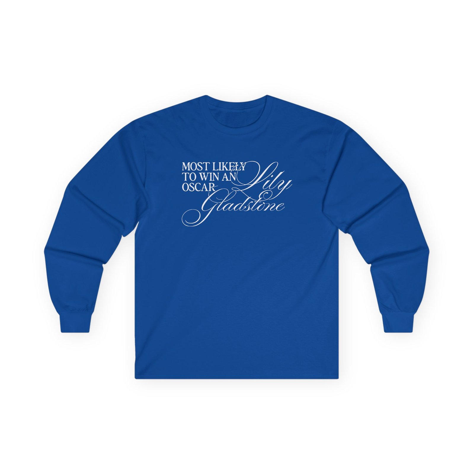 Lily Gladstone Most Likely to Win an Oscar Unisex Ultra Cotton Long Sleeve Tee