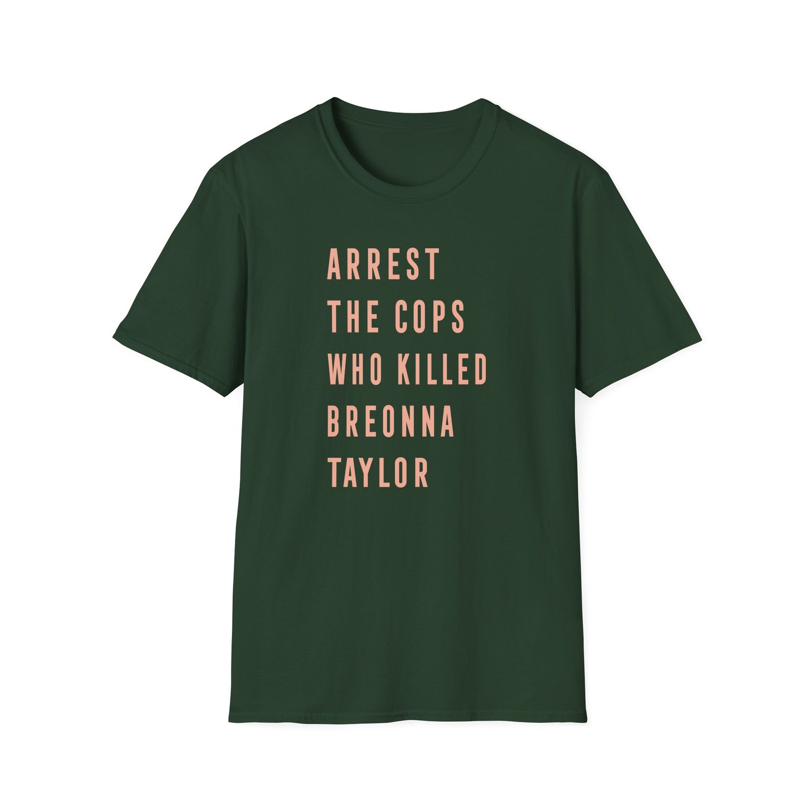 Kristen Schaal Arrest the Cops Who Killed Breonna Taylor Unisex Softstyle T-Shirt
