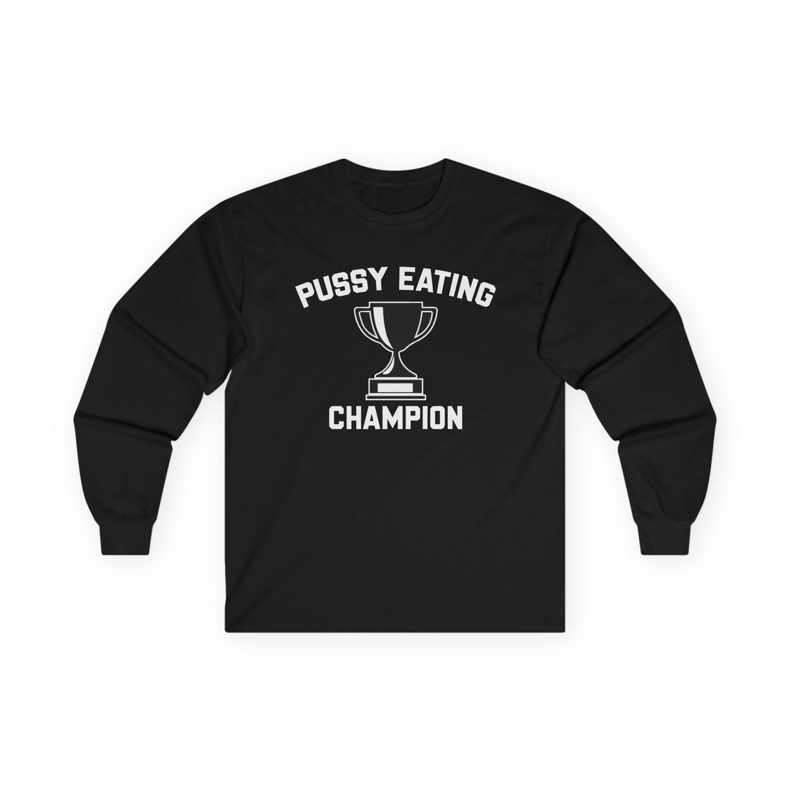 Danny Duncan Pussy Eating Champion Unisex Ultra Cotton Long Sleeve Tee