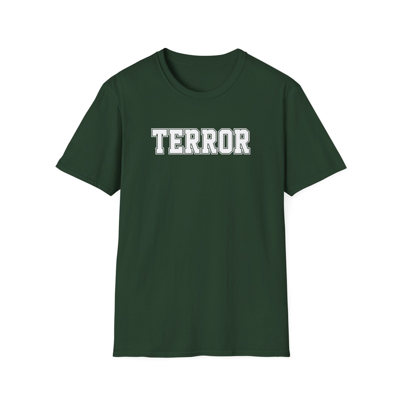 Terror Never Wanted Me Unisex Softstyle T-Shirt