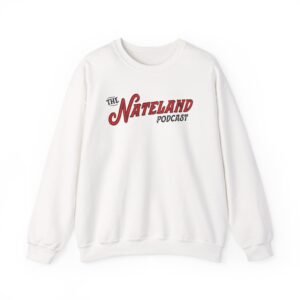 Nate Bargatze - Nateland Podcast Unisex Heavy Blend™ Crewneck Sweatshirt