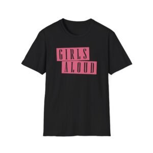 Girls Aloud One Night Unisex Softstyle T-Shirt
