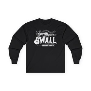 Colter Wall Hardcore Country Unisex Ultra Cotton Long Sleeve Tee