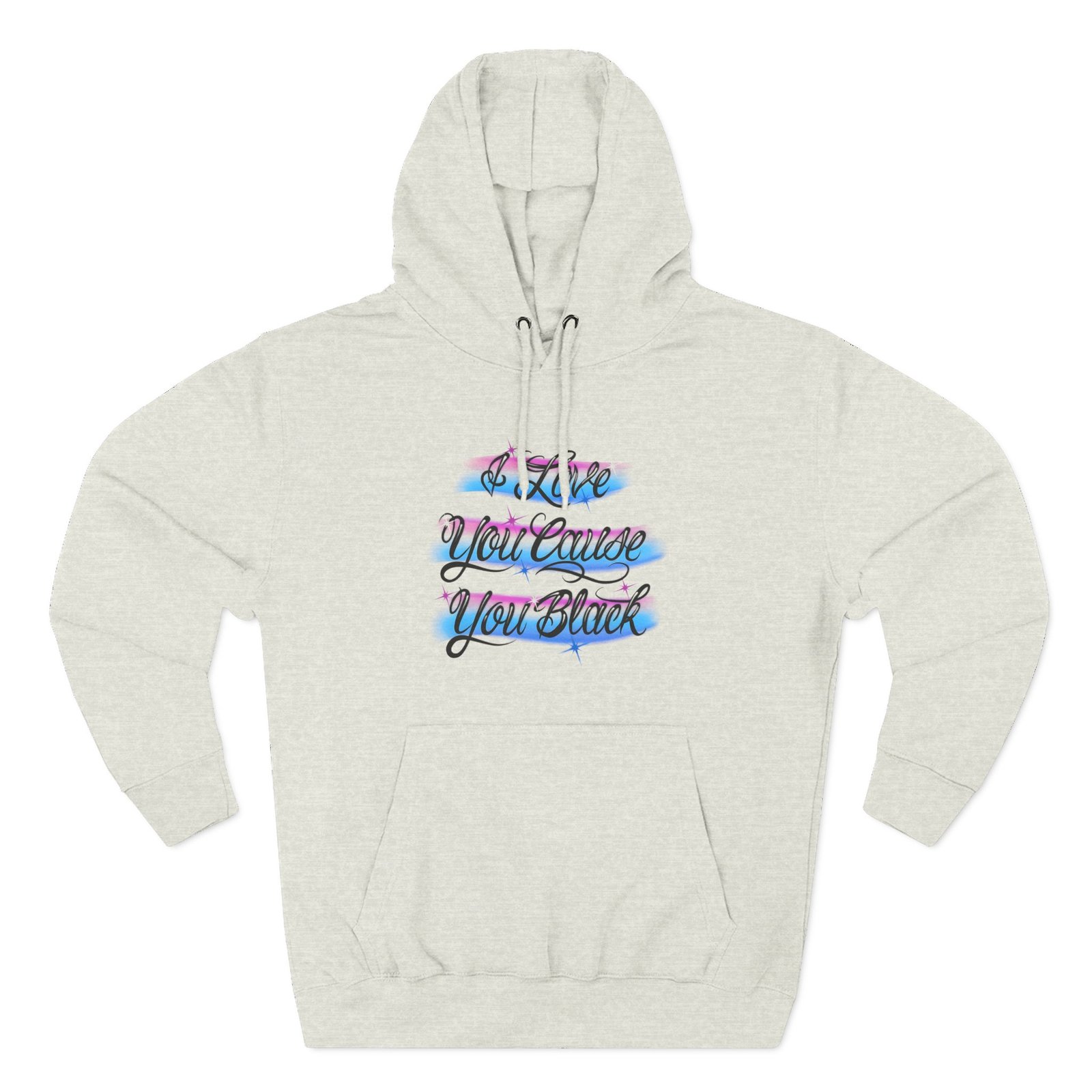 Vince Staples I Love You Cause You Black! Three-Panel Fleece Hoodie