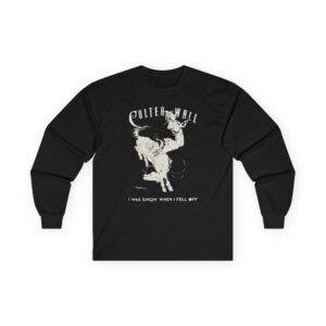 Colter Wall I Was Singin' When I Fell Off Unisex Ultra Cotton Long Sleeve Tee