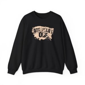 Autopilot Off Fruit of the Loom Unisex Heavy Blend™ Crewneck Sweatshirt