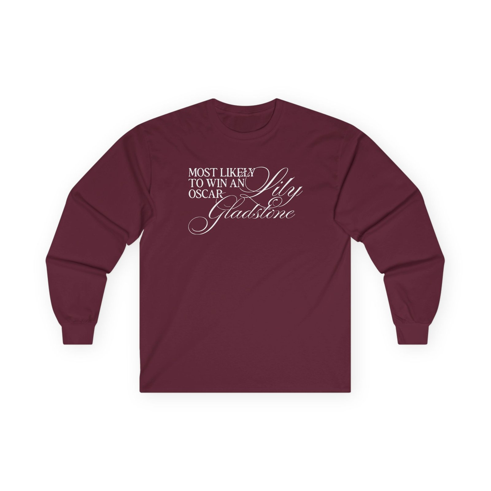 Lily Gladstone Most Likely to Win an Oscar Unisex Ultra Cotton Long Sleeve Tee