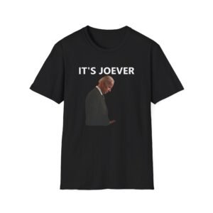 Joe Biden It's Joever Unisex Softstyle T-Shirt
