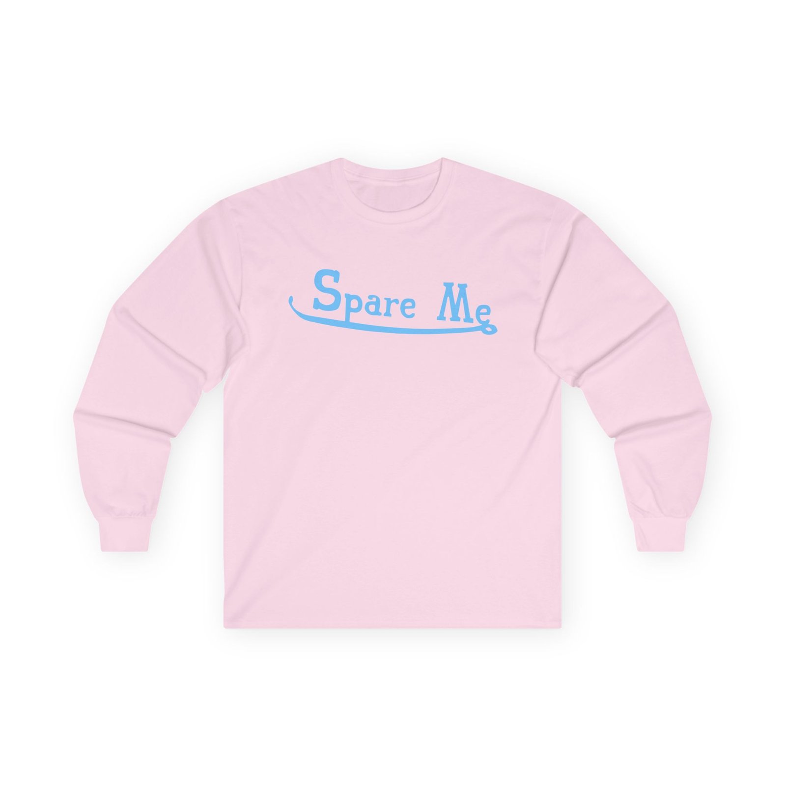 Leah Kateb Spare Me Unisex Ultra Cotton Long Sleeve Tee