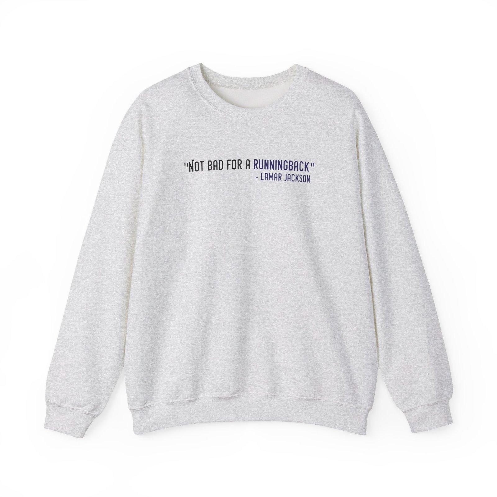Lamar Jackson The Prodigy Not Bad for a Running Back Unisex Heavy Blend™ Crewneck Sweatshirt
