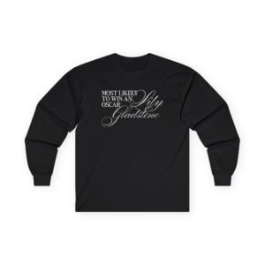 Lily Gladstone Most Likely to Win an Oscar Unisex Ultra Cotton Long Sleeve Tee