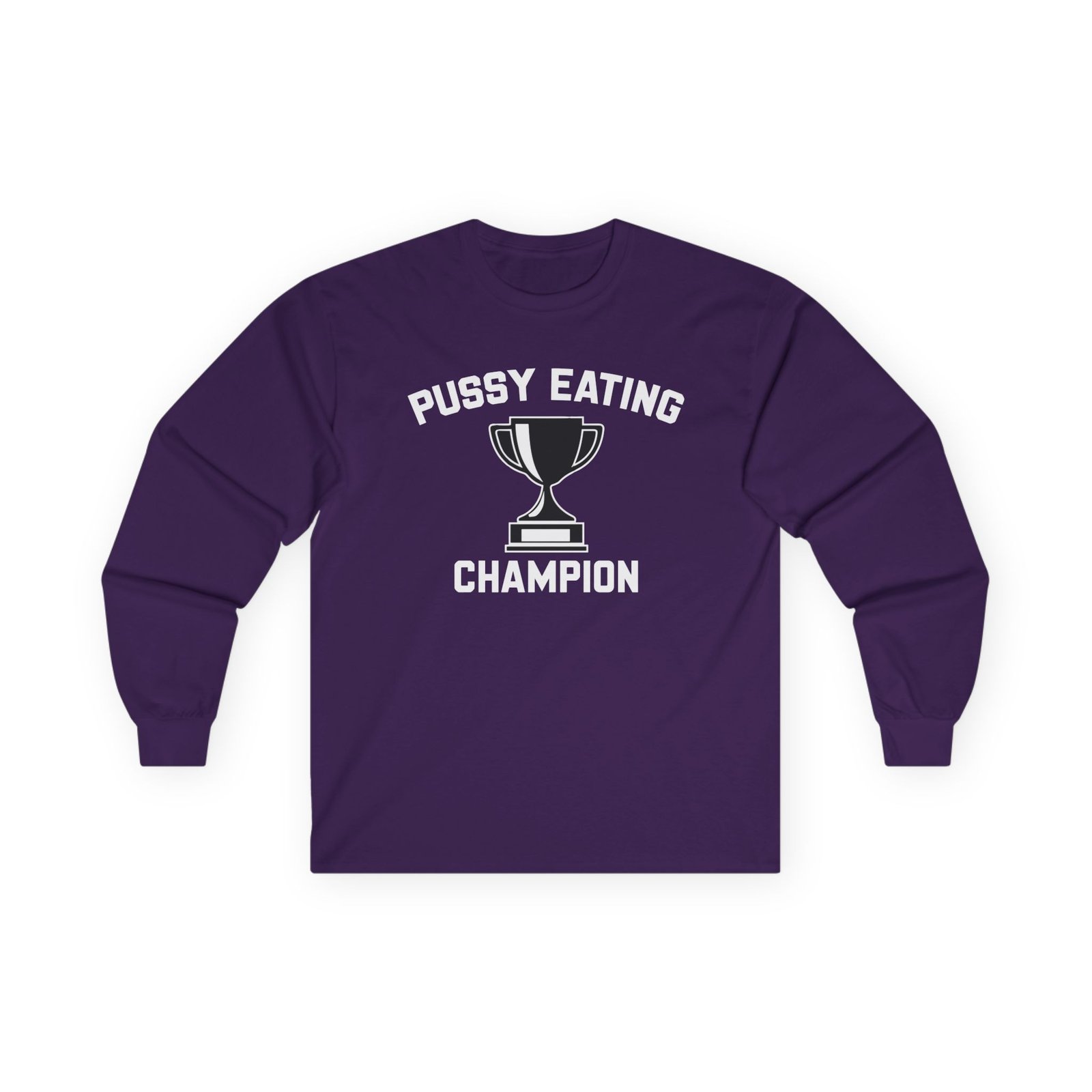 Danny Duncan Pussy Eating Champion Unisex Ultra Cotton Long Sleeve Tee