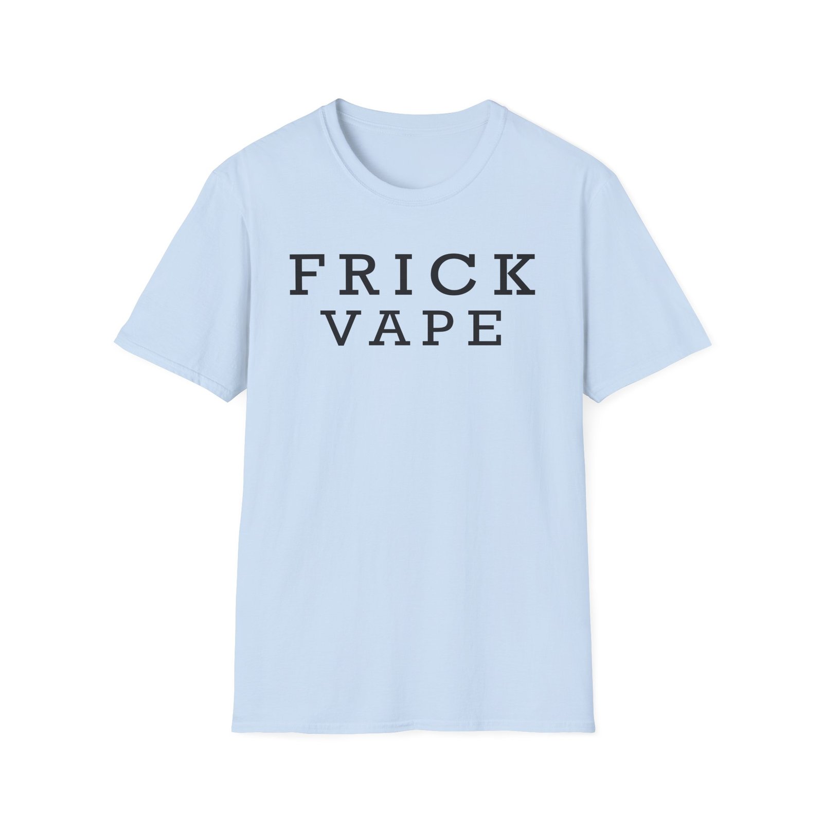 Ellie Zeiler Frick Vape Unisex Softstyle T-Shirt