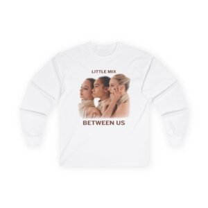 Little Mix Between Us Album Unisex Ultra Cotton Long Sleeve Tee