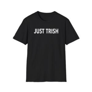 Trisha Paytas Just Trish Unisex Softstyle T-Shirt
