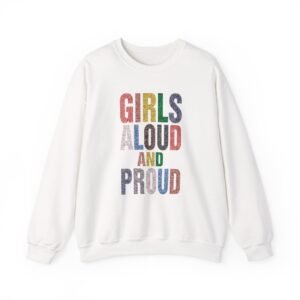 Girls Aloud and Proud Pride Unisex Heavy Blend™ Crewneck Sweatshirt