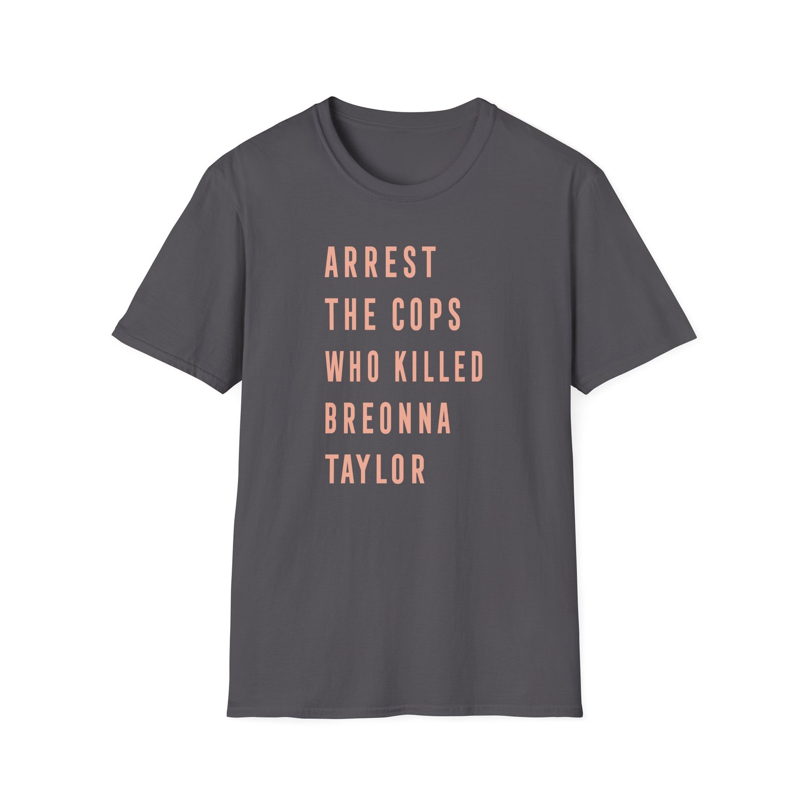 Kristen Schaal Arrest the Cops Who Killed Breonna Taylor Unisex Softstyle T-Shirt