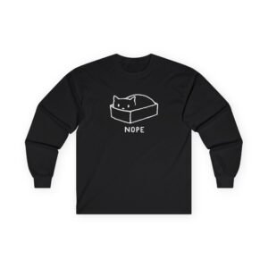 Nope Unisex Ultra Cotton Long Sleeve Tee