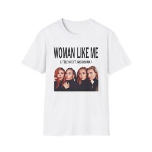 Little Mix Woman Like Me Unisex Softstyle T-Shirt