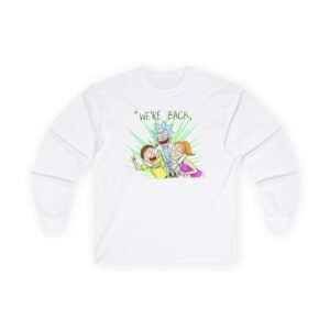 Rick and Morty We Are Back Unisex Ultra Cotton Long Sleeve Tee