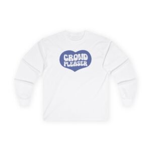 Slogoman Crowd Pleaser Unisex Ultra Cotton Long Sleeve Tee