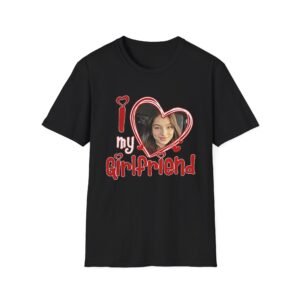 I Love My Girlfriend Custom Photo Unisex Softstyle T-Shirt