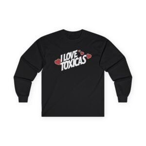 Chicos Toxicos Unisex Ultra Cotton Long Sleeve Tee
