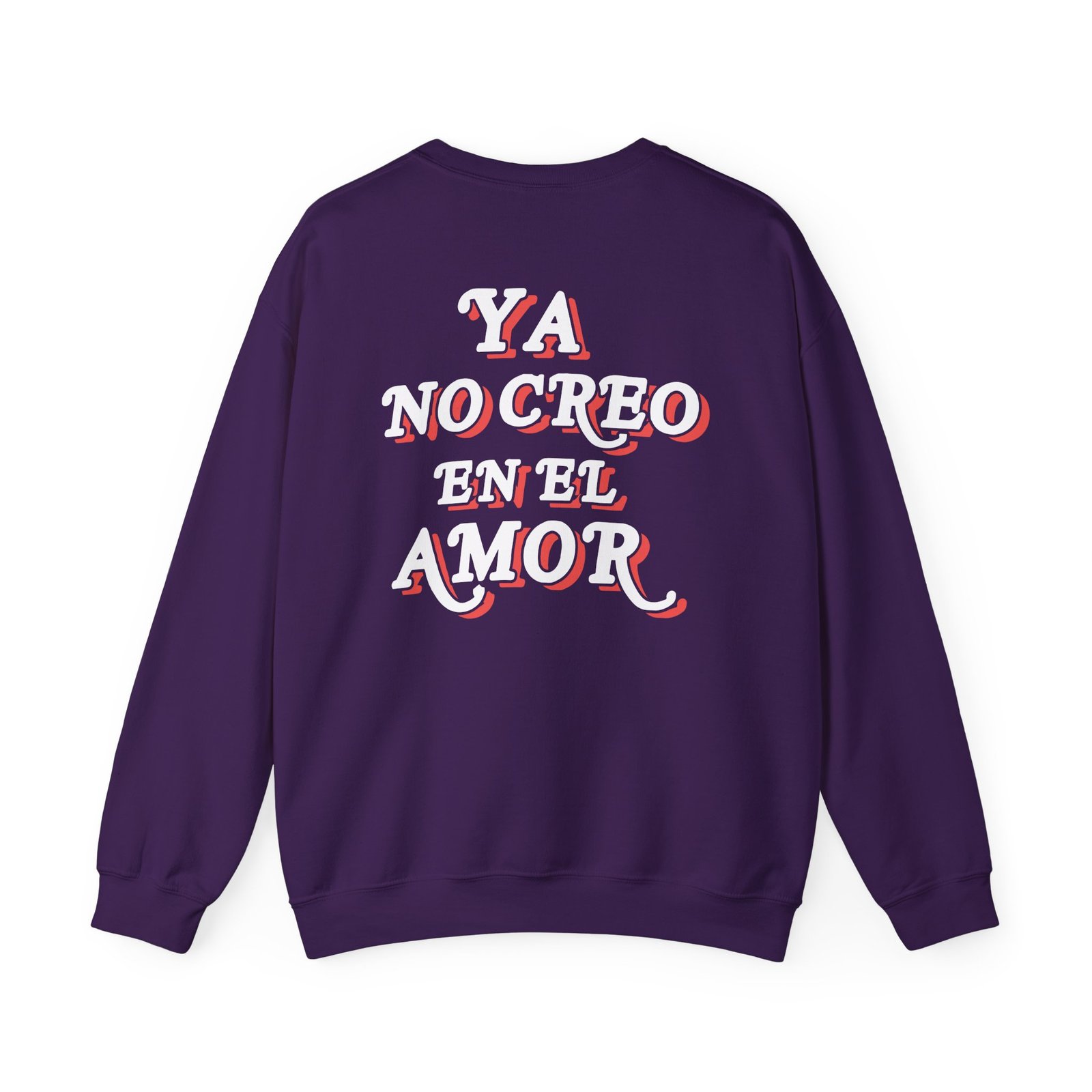 Chicos Toxicos Ya No Creo en El Amor Unisex Heavy Blend™ Crewneck Sweatshirt
