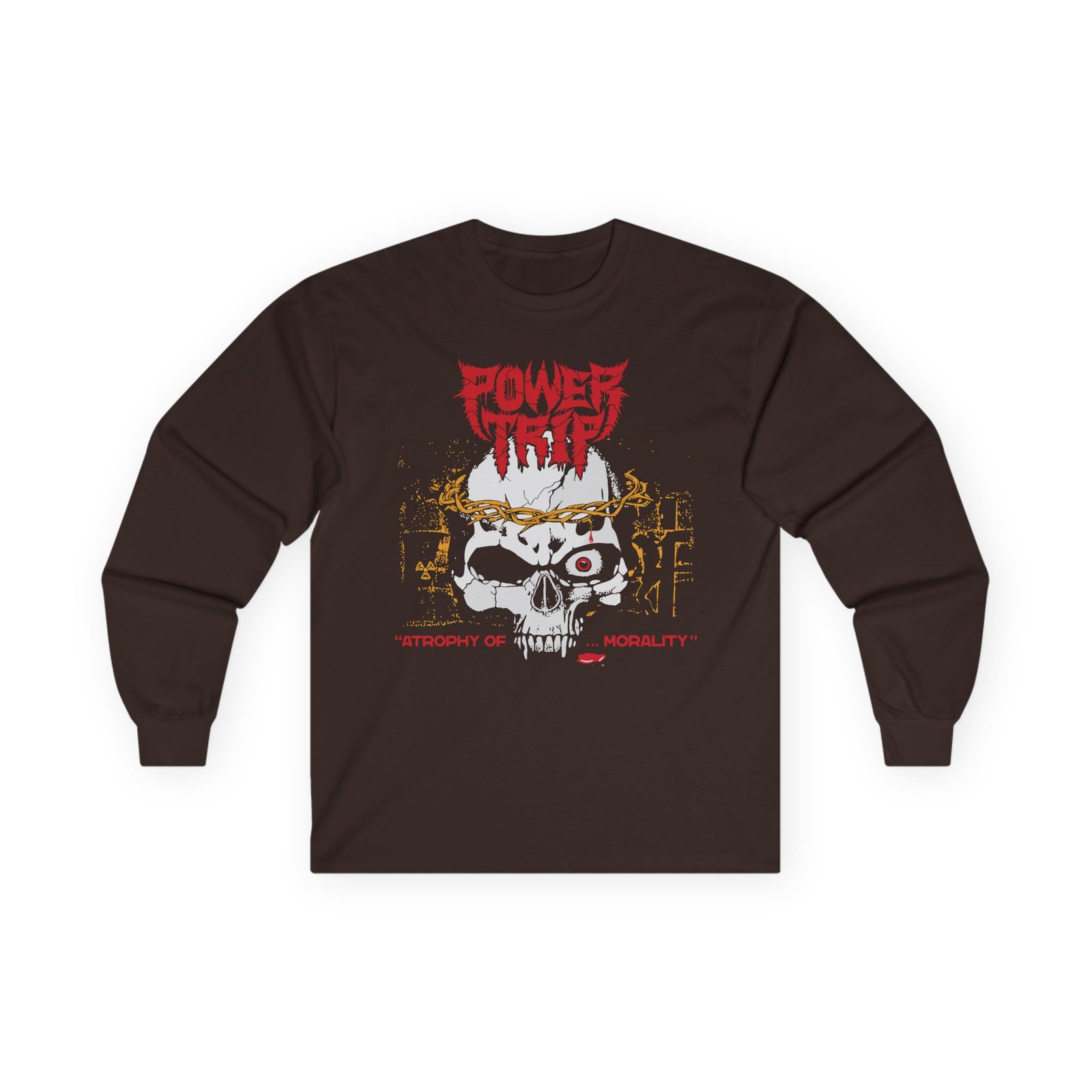Power Trip Atrophy Unisex Ultra Cotton Long Sleeve Tee