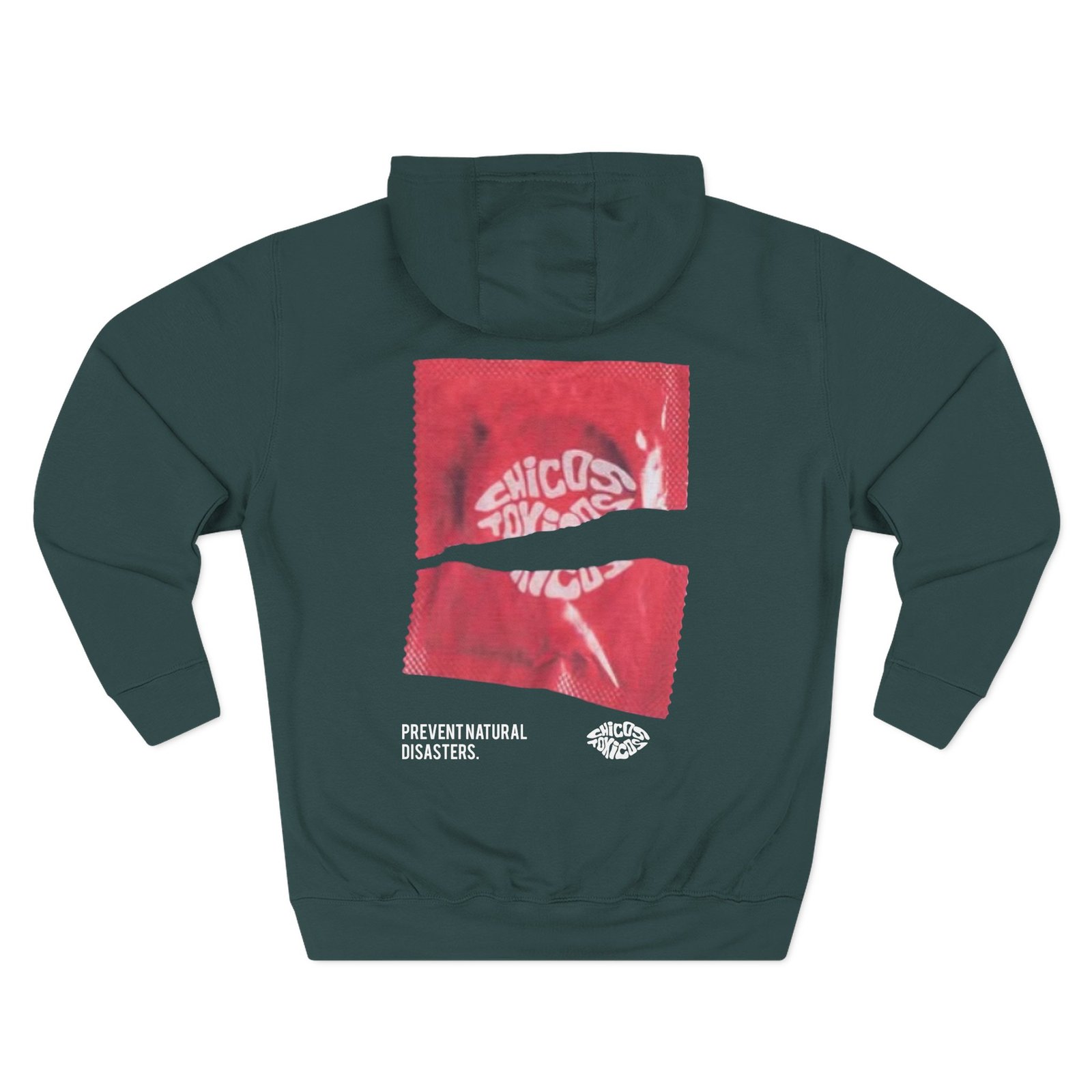 Chicos Toxicos Prevent Natural Disasters Three-Panel Fleece Hoodie