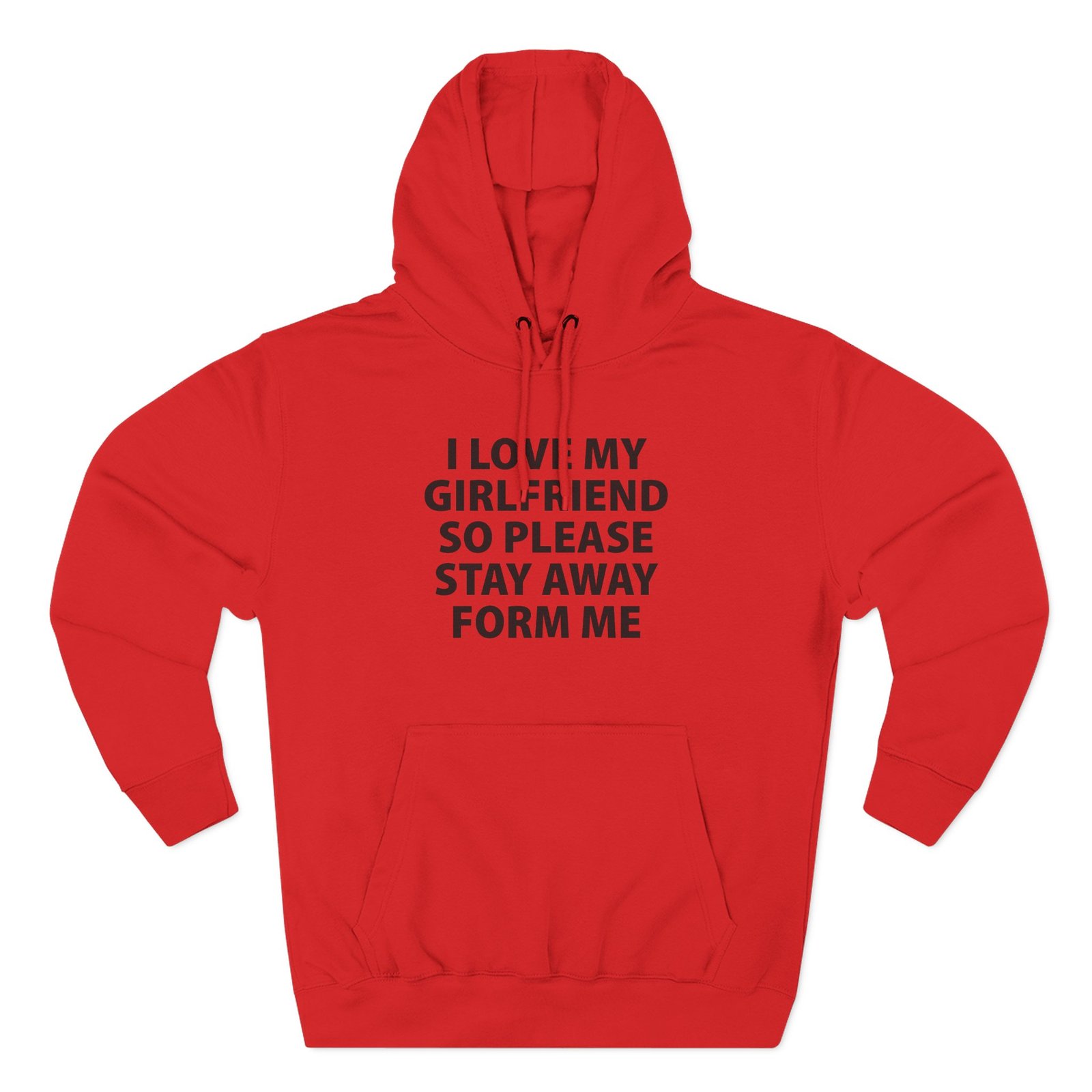 I Love My Girlfriend Three-Panel Fleece Hoodie