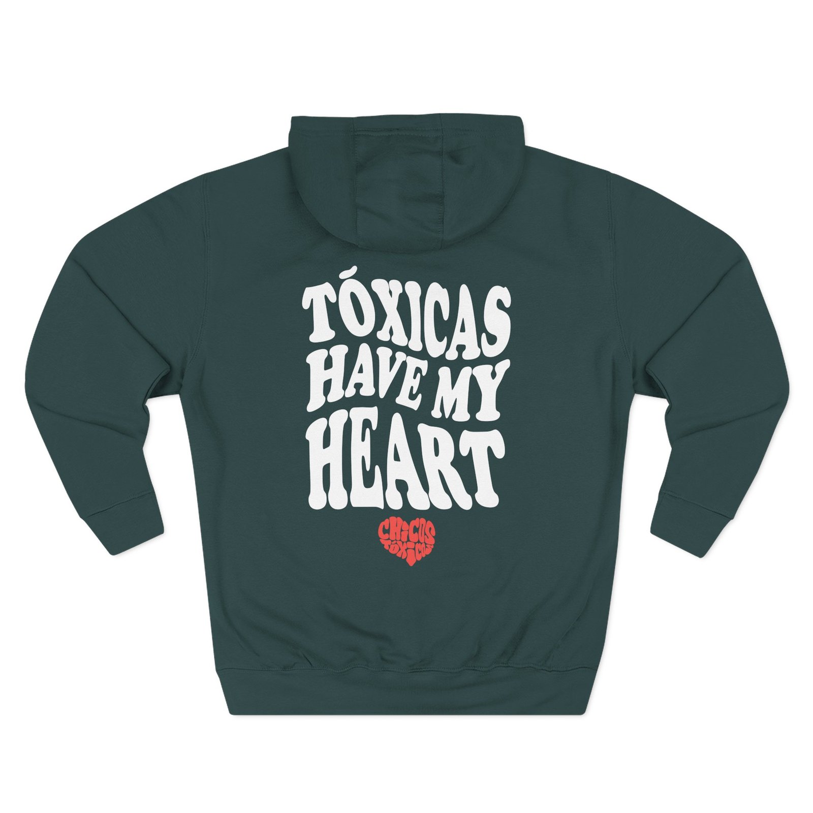 Chicos Toxicos Toxicas Have My Heart Three-Panel Fleece Hoodie