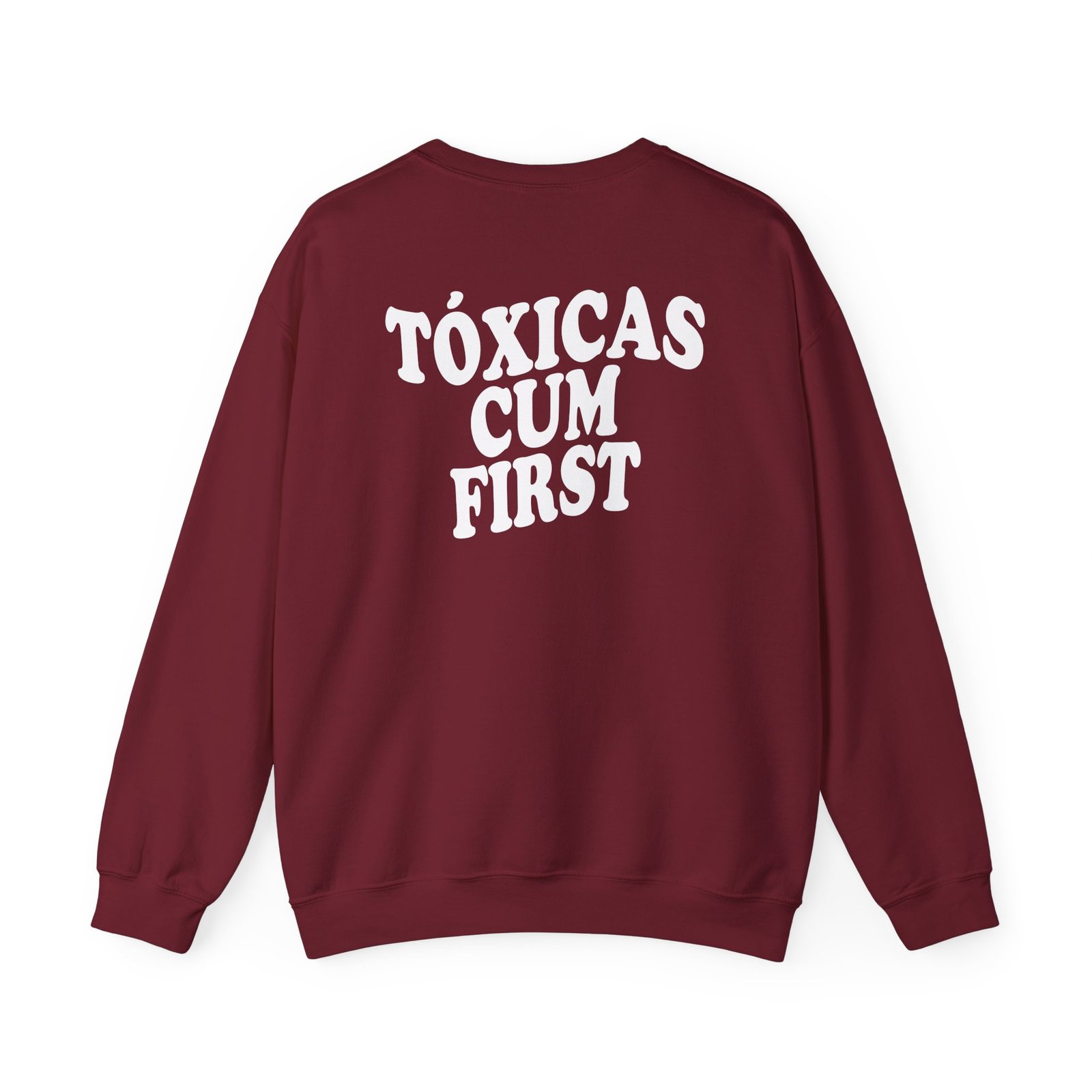 Chicos Toxicos Tóxicas Cum FirstUnisex Heavy Blend™ Crewneck Sweatshirt