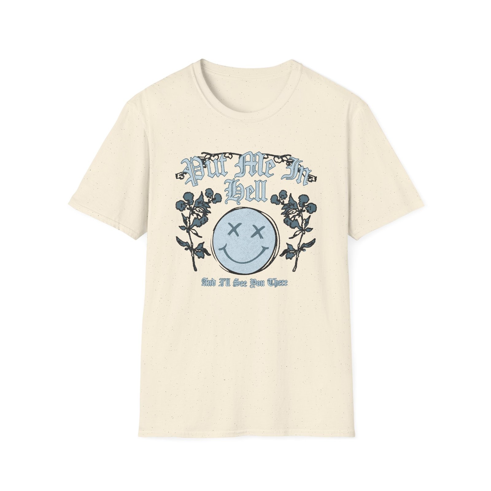 Kallmekris Put Me in Hell Unisex Softstyle T-Shirt